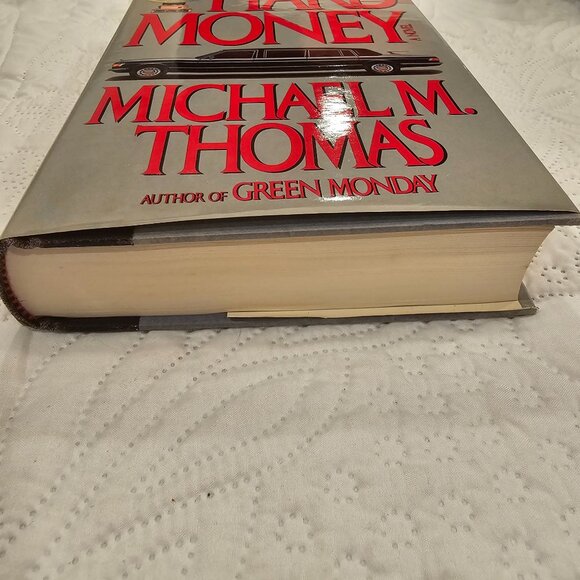 Hard Money By Michael M. Thomas Hardcover First Edition 1985 - Picture 7 of 11